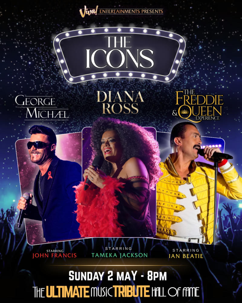 Viva Presents: The Icons - The Ultimate Music Tribute Hall of Fame | Diana, Freddie & George