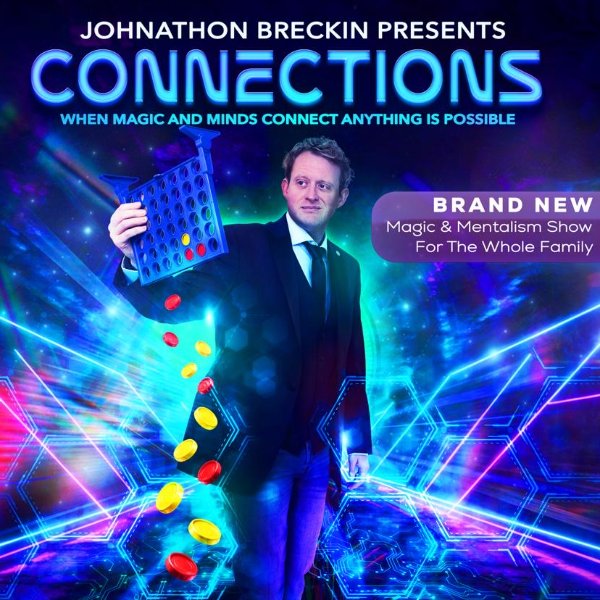 CONNECTIONS - WHEN MAGIC AND MINDS CONNECT ANYTHING IS POSSIBLE