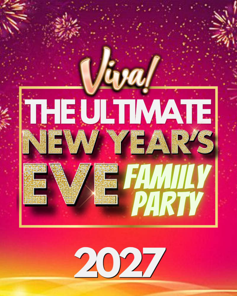 Viva Ultimate New Year's Eve Family Party