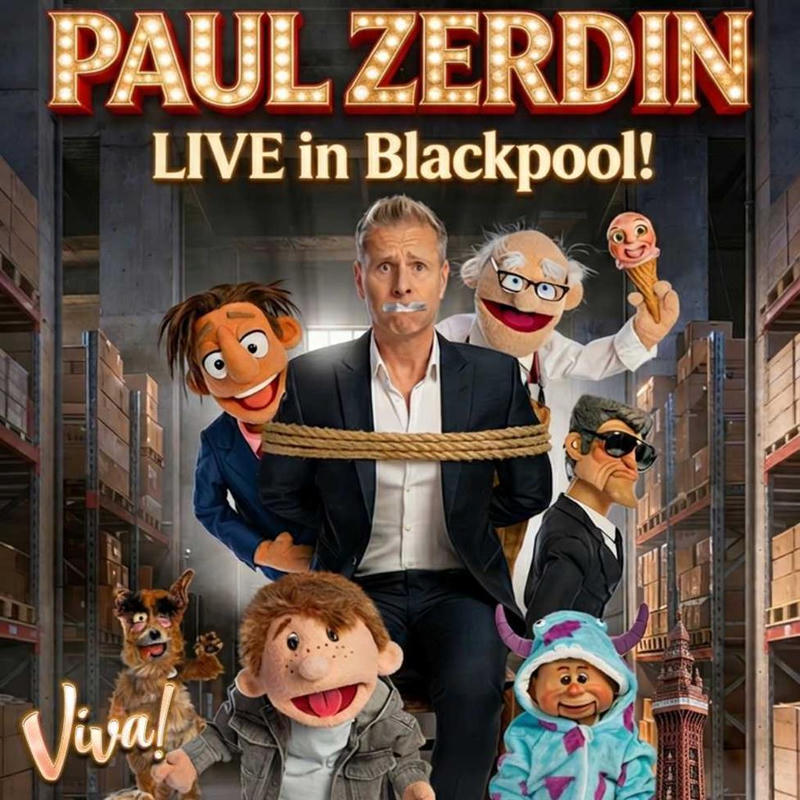 Paul Zerdin & Friends