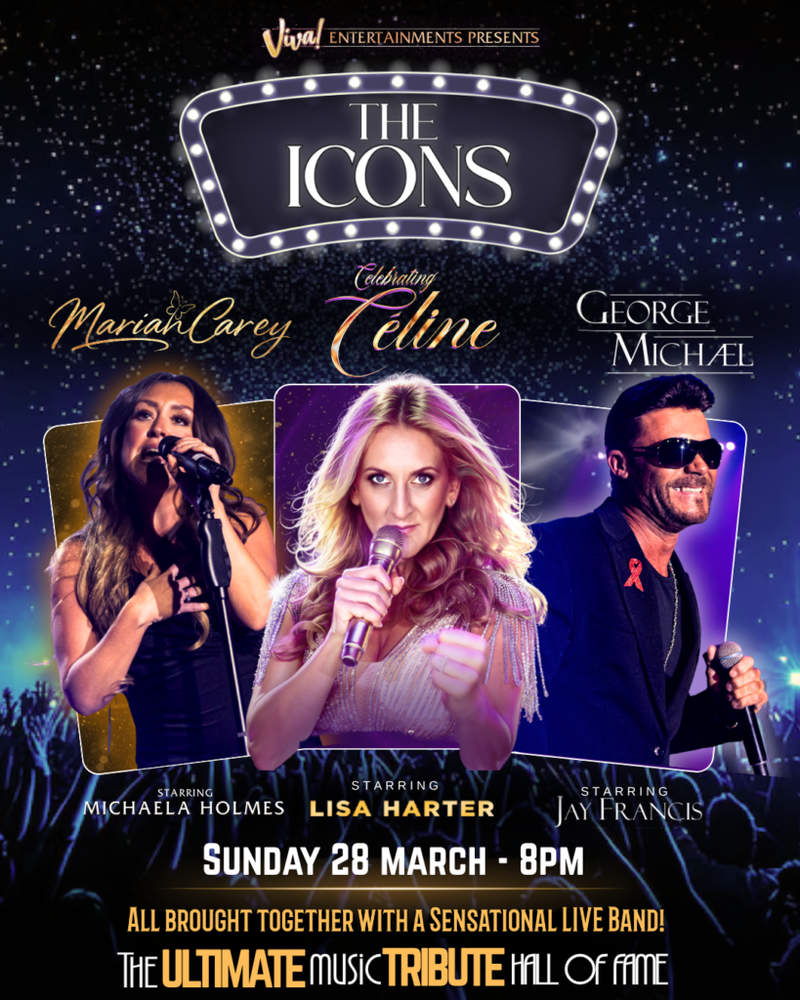 Viva Presents: The Icons - The Ultimate Music Tribute Hall of Fame | Mariah, Celine & George