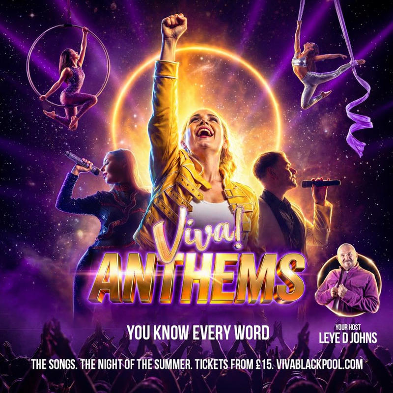 Viva Anthems! The Ultimate Feel-Good Music & Comedy Show