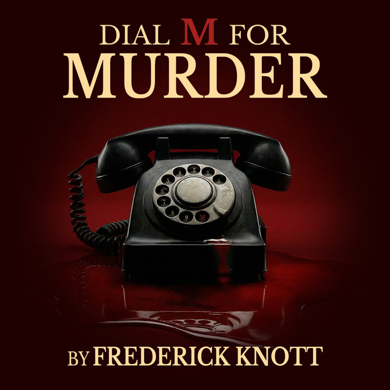 Dial M For Murder