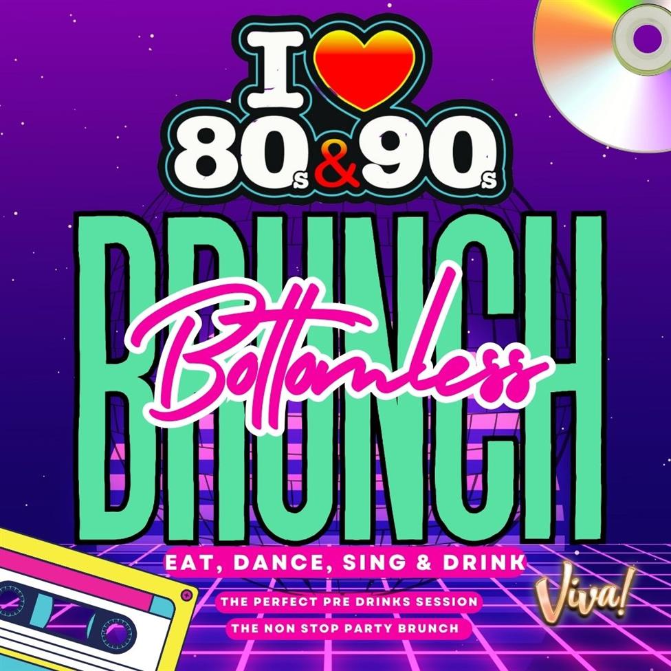 80s & 90s Bottomless Brunch