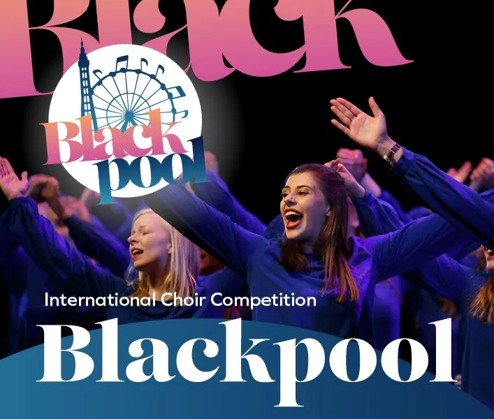 Blackpool International Choir Competition